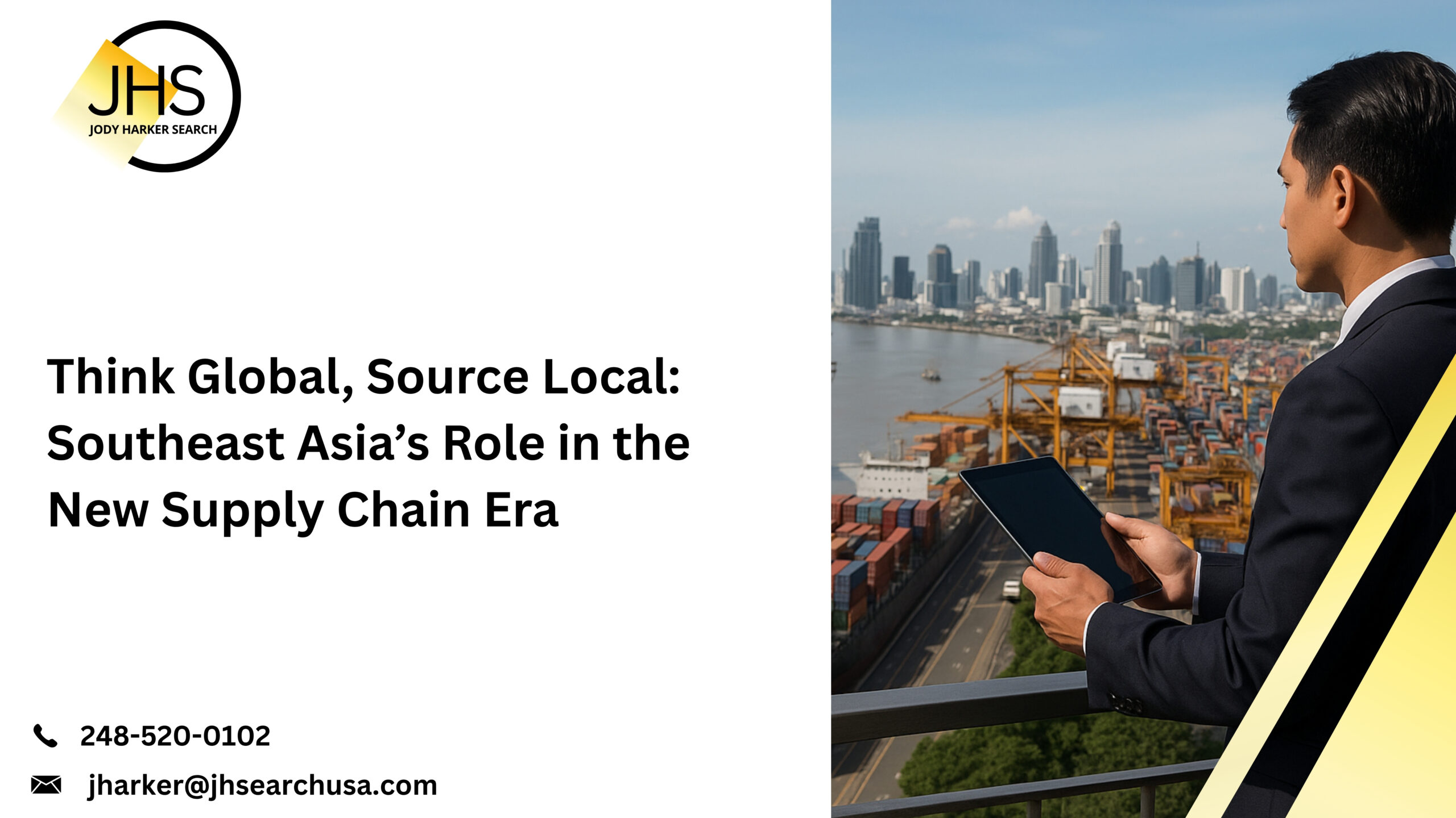 Think Global, Source Local: Southeast Asia’s Role in the New Supply Chain Era